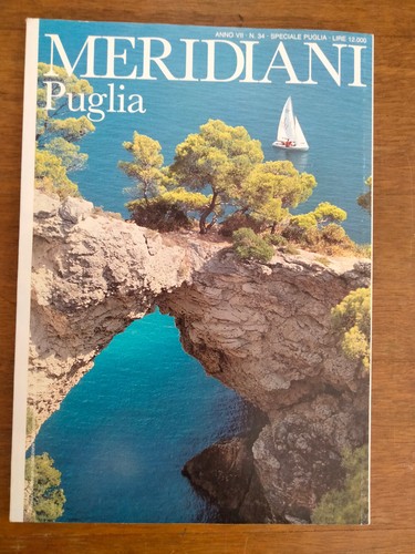 Rivista meridiani puglia - "puglia,